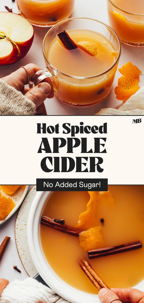 Hot Spiced Apple Cider, Apple Cider Drink, Autumn Baking, Apple Cider Recipe, Pina Coladas, Thanksgiving 2022, Thanksgiving Drinks, Spiced Apple Cider, Drinks Tea