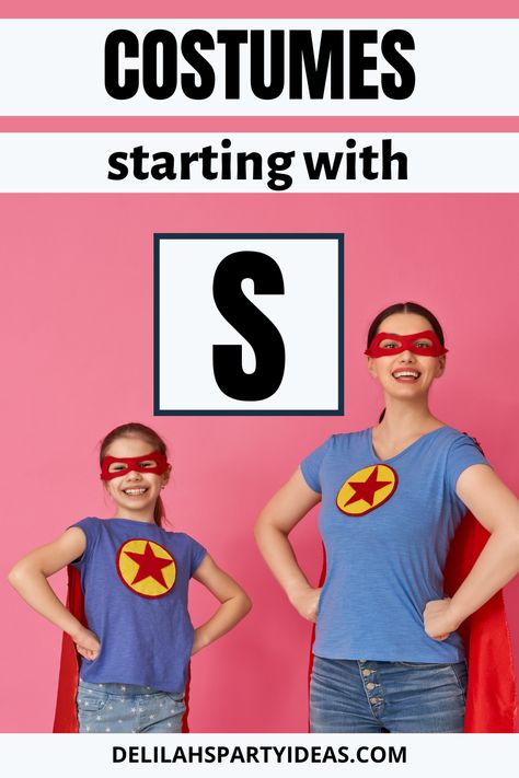 Looking for a costume but don't know where to start? Check out these super easy costumes that begin with the letter "S". From super heros to sharks, we've got you covered. So get inspired and get ready to party! Fancy Dress Beginning With S, S Costumes Ideas Letter, Costume Beginning With S, Costumes Starting With S, Costumes Faciles, Funny Fancy Dress, S Costumes, Girls Fancy Dress, Easy Diy Costumes