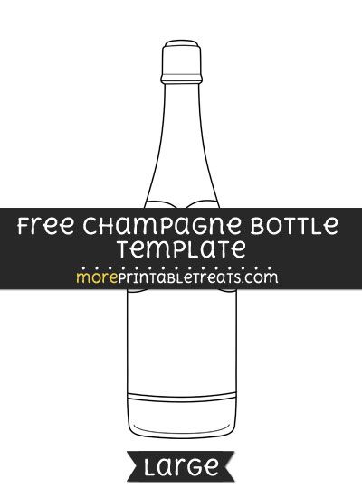 Free Champagne Bottle Template - Large Diy Champagne Labels, Champagne Bottle Template, Champagne Bottle Drawing, Wedding Champagne Bottles, Printable Wine Bottle Labels, Wine Bottle Label Template, Bottle Template, Custom Label Design, Bottle Labels Printable