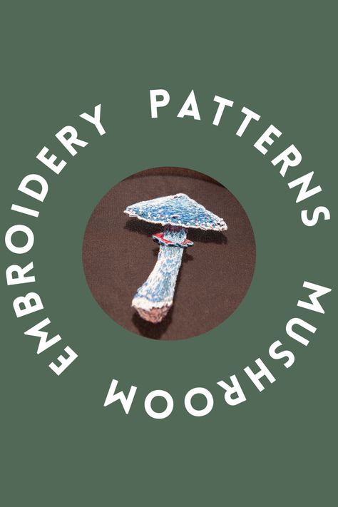 Mushroom Embroidery Pattern Free, Mushroom Embroidery Simple, How To Embroider Mushrooms By Hand, Mushroom Embroidery Pattern Simple, Embroidery Mushrooms Simple, Free Mushroom Embroidery Pattern, Mushroom Pattern Embroidery, Mushroom Embroidery Pattern, 3d Mushroom Embroidery