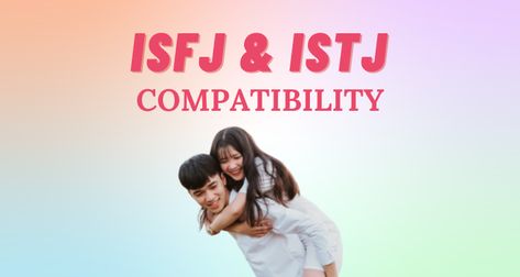 ISFJ and ISTJ Relationship Compatibility I So Syncd Istj Isfj Relationship, Istj Compatibility, Personality Type Compatibility, Istj Relationships, Istj Personality, Resolve Conflict, Free Personality Test, Resolving Conflict, Relationship Compatibility