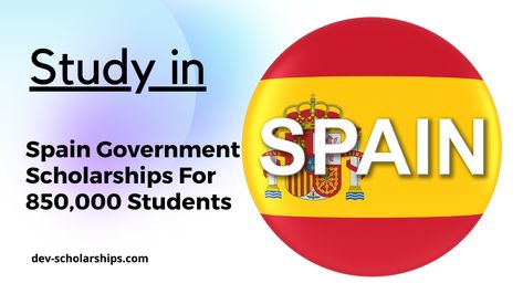 Good News!!  Spain’s Government approves Scholarships For 850,000 Students. This is for the Academic Year 2021-2022. This is great news and amazing to know that Spain will welcome 850,000 Students to Study in Spain. However, the Scholarships will be awarded to Pursue Bachelors’s, Master’s, and Ph.D. Degree Programs. Spain Government Approves Investment in Scholarships of More than 2,000 Million Euros. Moreover, Spain can not be ignored for the attractive […] Apply here Study in Spain Free Scholarships For International Students Usa, Scholarships For College 2023-2024, Scholarships For Studying Abroad, Scholarships For 4.0 Gpa, University List, Scholarships For College 2025-2026, Ministry Of Education, Secondary Education, Language School