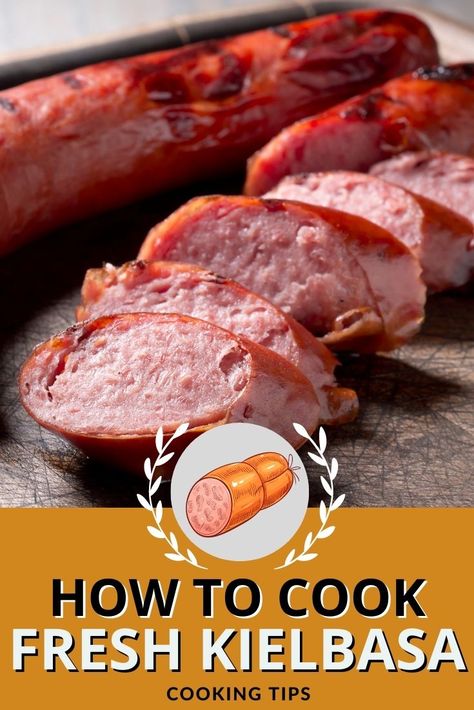 Kielbasa On The Grill, Best Way To Cook Kielbasa, Keilbasa Recipes Grilled, Fresh Kielbasa Recipes How To Cook, Kielbasa In Oven, Fresh Kielbasa Recipes, Fresh Polish Sausage Recipes, Polska Kielbasa Recipes Easy, Cooking Kielbasa