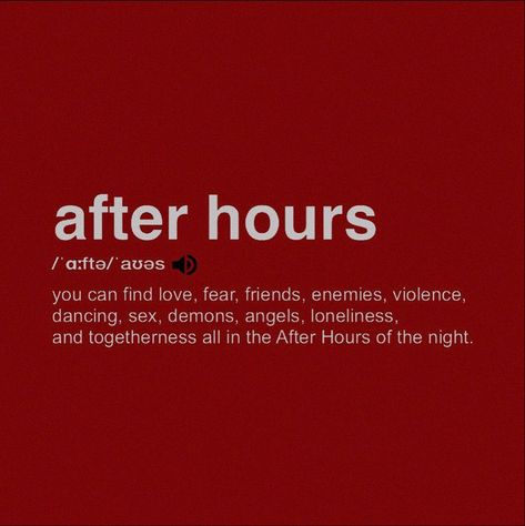 After Hours Tattoo The Weeknd, After Hours The Weeknd Lyrics, The Weeknd Instagram Captions, After Hours Aesthetic The Weeknd, The Weekend Lyrics Quotes, After Hours Tattoo, The Weeknd Homescreen, They Come They Go, After Hours Aesthetic