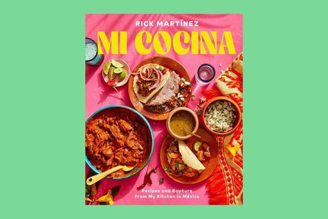 The Best Mexican Food Cookbooks Grilled Quesadilla, Mexican Cookbook, Corn Tamales, Cheese Stuffed Meatballs, Food Books, Best Mexican Recipes, Chipotle Sauce, Sweet Heat, Boozy Drinks