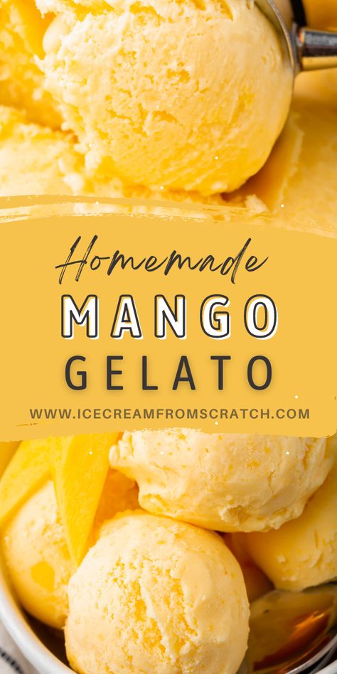 Peach Gelato Recipe, Cuisinart Gelato Recipes, Gelato Recipe Without Ice Cream Maker, Diy Gelato Recipes, Mango Sherbert Recipes, Kitchenaid Ice Cream Recipe, I’ve Cream Maker Recipes, Summer Ice Cream Flavors, Healthy Ice Cream Recipes For Ice Cream Maker