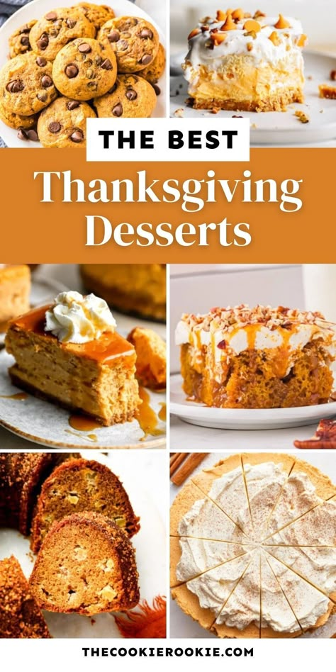 Best Thanksgiving Desserts - Not a pie fan? These Thanksgiving dessert ideas are a sweet way to finish the holiday meal! From no bake desserts, cookies, cakes and more, find you perfect dessert for Thanksgiving! Get the recipes on our site. Unique Thanksgiving Dessert Ideas, Favorite Thanksgiving Desserts, Best Desserts For Thanksgiving, Non Traditional Thanksgiving Dessert, Homemade Cranberry Sauce Thanksgiving, Make Ahead Thanksgiving Desserts, Thanksgiving Dessert Recipes Baking, Thanksgiving Dessert Ideas Easy, No Bake Thanksgiving Desserts