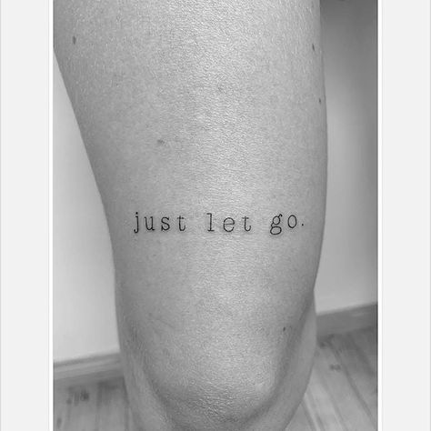 Tattoo About Strength, Let It Go Tattoo, Just Breathe Tattoo, Go Tattoo, Survivor Tattoo, Just Let Go, Dont Lose Yourself, Quote Tattoos, Faith Tattoo