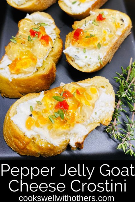 crostini topped with goat cheese and jelly Pepper Jelly Appetizer Recipes, Goat Cheese Crostini, Crostini Appetizers, Hot Pepper Jelly, Appetizers For A Crowd, Pepper Jelly, Savory Appetizer, Soft Cheese, Goat Cheese