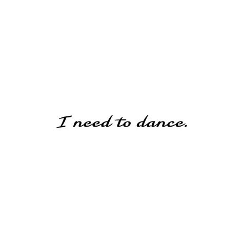 Dance Quote, Ballet Quotes, Dance Hip Hop, Waltz Dance, All About Dance, Dance Like No One Is Watching, Dancing Aesthetic, Dance Academy, Dance Quotes