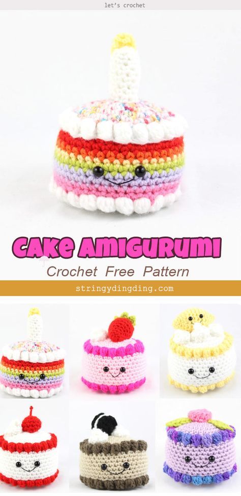 Free Crochet Birthday Cake Pattern, Crochet Cakes Free Pattern, Crochet Birthday Cupcake, Crochet Birthday Free Pattern, Birthday Amigurumi Free Pattern, Birthday Crochet Plushies, Birthday Cake Crochet Pattern, Amigurumi Cake Free Pattern, Cake Amigurumi Free Pattern