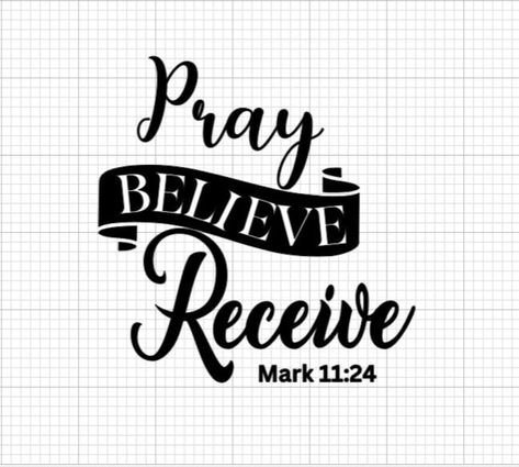 Pray Believe Receive, Sticker Svg, Bible Svg, Cash Budget Envelopes, Gods Favor, Cash Budget, Budget Envelopes, Couple Shirt, Inspirational Prayers