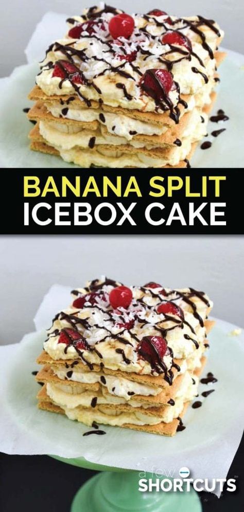 Banana Split Icebox Cake Recipe, Icebox Cakes, Box Cakes, Icebox Cake Recipes, Cake Banana, Layered Dessert, Thrifty Thursday, Fruit Salads, Easy No Bake Desserts