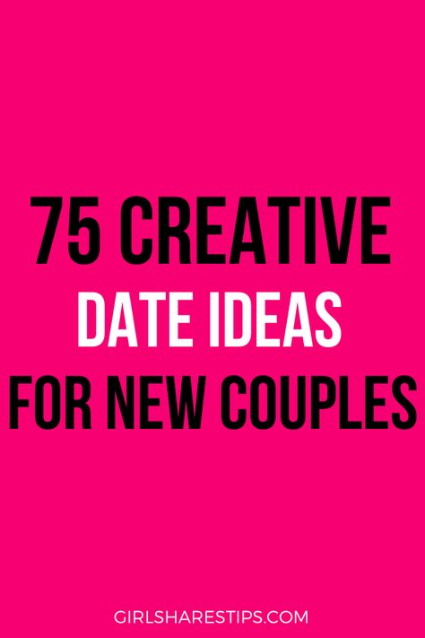 75 Cheap And Romantic Date Ideas For New Couple🌐#LoveStory #RomanticEncounters #HeartfeltConnections #DateNightIdeas #SoulmateSearch #FlirtyFridays #CandlelitDinners #StarryEyedMoments #LoveQuotes #DreamyDates #WhisperedPromises #AmourAdventures Things To Do With Your Boyfriend Free, Things To Do With A Boyfriend, Cute Date Ideas For Boyfriend, Things I Want To Do With My Boyfriend, Things To Do With Your Boyfriend At Home Ideas, Crazy Things To Do With Your Boyfriend, List Of Things To Do With Your Boyfriend, Places To Take Your Boyfriend, Free Things To Do With Boyfriend