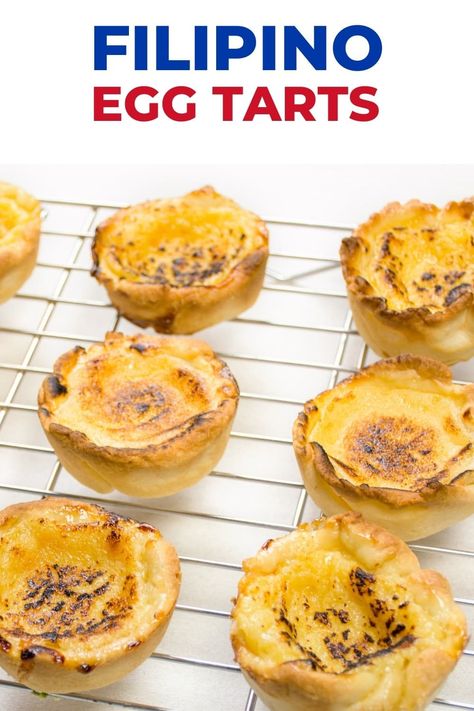 Filipino Egg Tarts - How To Make This Delicious Pastry Egg Custard Tart Recipe, Custard Pastry, Custard Baked, Egg Tart Recipe, Custard Tarts Recipe, Easy Tart Recipes, Filipino Snacks, Custard Pie Recipe, Egg Pie