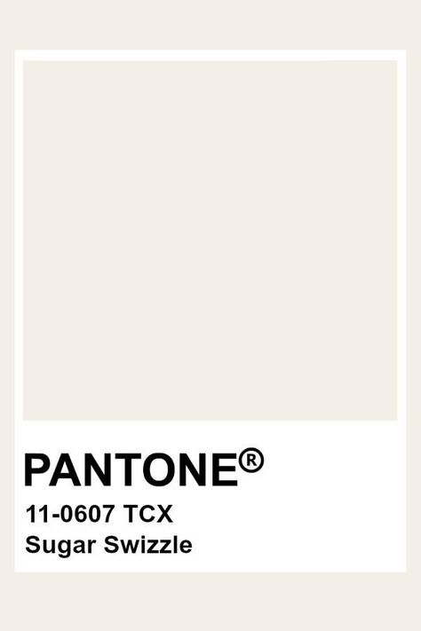 PANTONE Sugar Swizzle 11-0607 TCX RGB 244 238 232  HEX/HTML F4EEE8 Pantone Tcx, Pantone Swatches, Pantone Palette, Pantone Colour Palettes, Milk Color, Color Inspo, Colour Board, Corporate Design, Color Stories