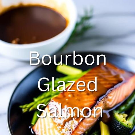 Bourbon Sauce For Salmon, Bourbon Glazed Salmon Recipes, Cheddars Bourbon Glaze Recipe, Crawfish Cornbread, Bourbon Salmon, Bourbon Glazed Salmon, Fish N Chips Recipe, Salmon Glaze Recipes, Bourbon Glaze