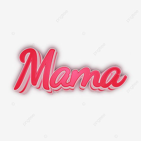 Mama Text Effect Editable Mama Png Text, Font Png, Comic Text, Type Font, 3d Text Effect, Gold Text, 3d Text, Happy New Year 2020, Text Effect