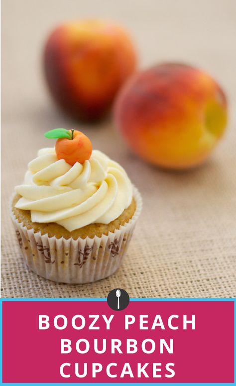 Peach Bourbon Cupcakes, Booze Cupcakes Recipes, Food With Alcohol In It Recipes, Alcoholic Cupcakes Recipes, Savory Cupcake Recipes, Cupcakes With Liquor, Baking With Alcohol, Cupcakes With Alcohol, Desserts With Alcohol