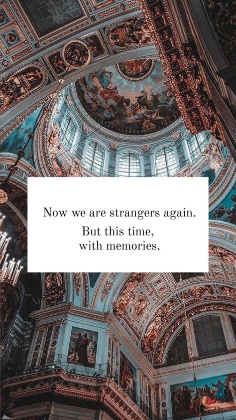 Now We Are Strangers Again But This Time, Now We Are Strangers Again But This Time With Memories, Strangers With Memories Aesthetic, Strangers With Memories Quotes, Now We Are Strangers Again, Old Memories Aesthetic, We Are Strangers Again, Strangers With Memories, We Are Strangers