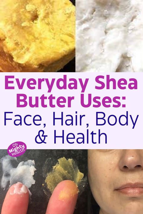 Various shea butter textures in yellow and white, with fingertips touching samples and partial face showing application, titled "Everyday Shea Butter Uses". Diy Shea Butter Hair Moisturizer, Shea Butter Face Moisturizer Diy, Shea Butter Hair Moisturizer, Shea Butter Diy, Shea Butter Oil, Shea Butter Hair, Unrefined Shea Butter, Hair Fixing, Diy Hair Mask