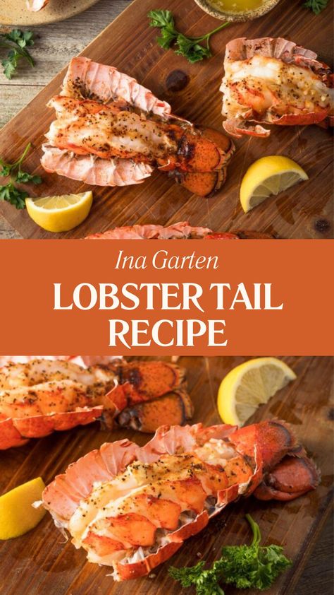 Ina Garten Lobster Tail Recipe Cooking Lobster Tails In The Oven, Lobster Tails In Oven, Baked Lobster Tail Oven, Lobster Tail Oven, Baked Lobster Tail, Poached Lobster Tail, Easy Lobster Tail Recipe, Best Lobster Tail Recipe, Baked Lobster Tails