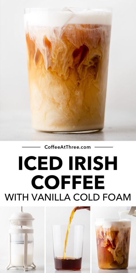 Iced Irish Coffee with Vanilla Cold Foam made with Jameson Cold Brew Irish Whiskey. Jameson Whiskey Drinks, Vanilla Cold Foam, Different Coffee Drinks, Summer Coffee Drinks, Irish Coffee Recipe, Cold Brew Coffee Recipe, Cold Brew Recipe, Cold Brew Iced Coffee, Drink At Home