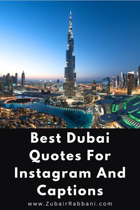 Best Dubai Quotes For Instagram And Captions Dubai Captions For Instagram, Futuristic Skyline, Dubai Quotes, Dubai Frame, Quotes For Instagram, Captions For Instagram, Framed Quotes, Post Instagram, Burj Khalifa