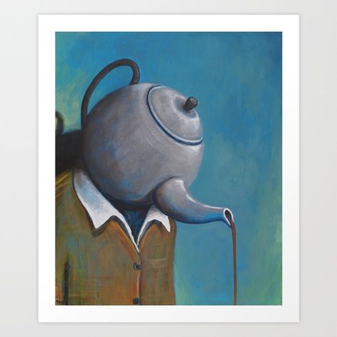 Buy Constant Dribble (tea pot) Art Print by tankart. Worldwide shipping available at Society6.com. Just one of millions of high quality products available. #surreal #art #teapot #tea Tea Pots Art, Surealism Art, Tank Art, Arte Peculiar, Unusual Art, Surrealism Painting, Weird Art, Funky Art, Surreal Art