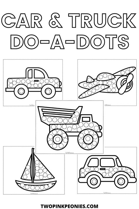 Text that says Car and Truck Do-a-Dots below are mock ups of some of the do-a-dot pages. Town Preschool Activities, Transportation Dot Marker Printables, T Is For Transportation, Transportation Learning Activities, Vechiles Preschool Activities, Math Transportation Activities, Little Blue Truck Activities Preschool, Ground Transportation Crafts Preschool, Transportation Activity Preschool