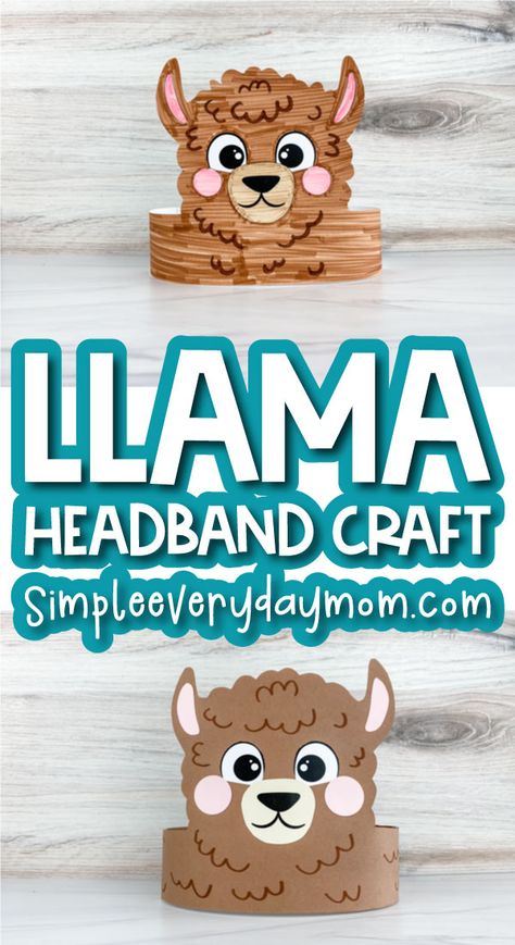 This llama headband craft is a fun and quick farm animal activity that's great for preschool, kindergarten, and elementary children. Download the free printable template and make it today! Lama Crafts For Preschool, Llama Activities Preschool, Farm Animal Headbands, Llama Headband, Llama Activities, Llama Craft, Animal Headbands, Farm Animals Activities, Llamas With Hats