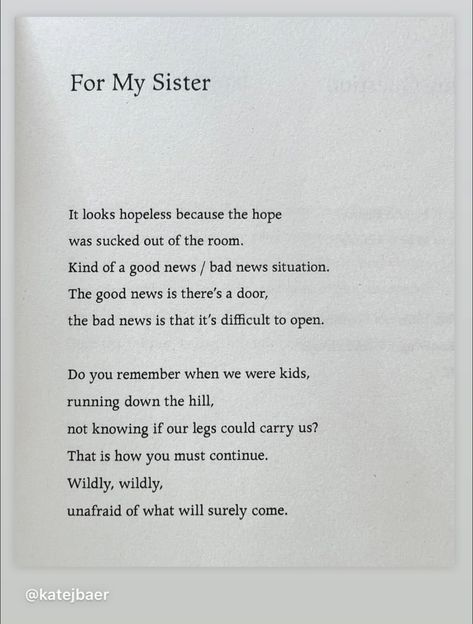 Poetry About Sisters, Emotional Letter To Sister, Poems About Sisters, Sisters Poem, Sister Poems, Bad News, Do You Remember, Good News, Poetry