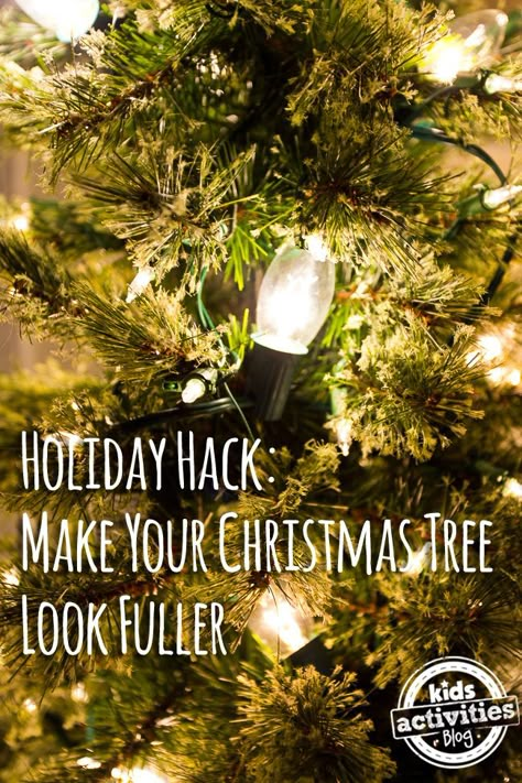 Ridiculously Easy Ways to Make Your Artificial Christmas Tree Look Fuller | Kids Activities Blog Fake Xmas Tree, Artifical Christmas Tree, Tree Fillers, Full Christmas Tree, Fake Christmas Trees, Live Christmas Trees, Faux Christmas Trees, Slim Christmas Tree, Holiday Hack