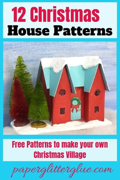 How to make the Happy Holiday House Christmas Putz House No. 8 Advent Calendar Diy, Holiday Houses, Putz House, Diy Christmas Village, House Template, Christmas Houses, Mini Houses, Christmas Village Houses, Decoupage Furniture