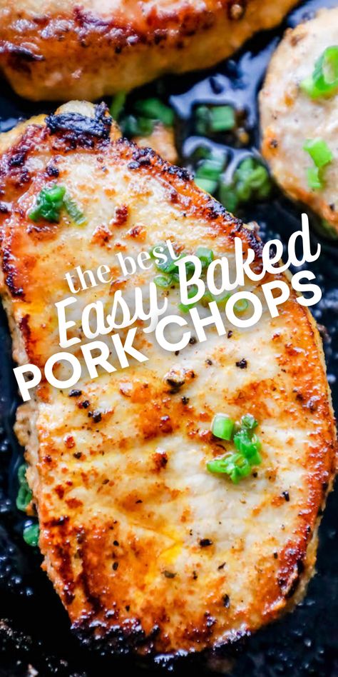 Pork Top Loin Chops Recipe, Best Baked Pork Chops Ever, Oven Baked Boneless Pork Chops, Juicy Baked Pork Chops, Easy Boneless Chicken Thigh Recipes, Thick Pork Chop Recipe, Baked Pork Loin Chops, Easy Baked Pork Chop Recipes, Best Baked Pork Chops