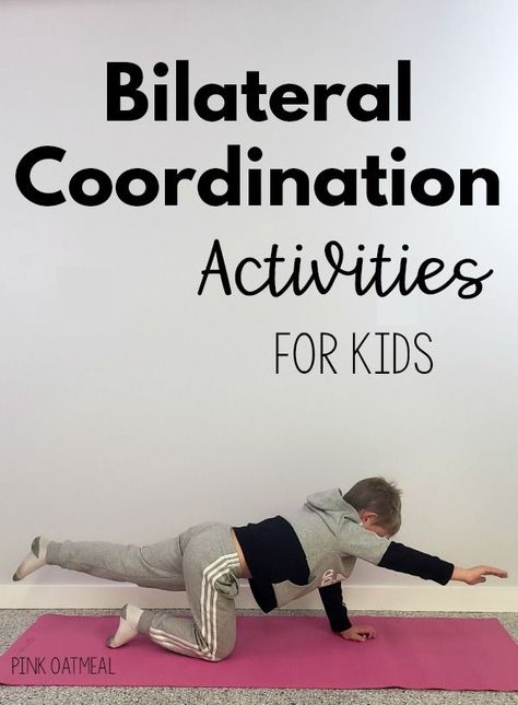 This contains: Bilateral Coordination Videos, Bilateral Coordination Activities, Bilateral Coordination Exercises Proximal Stability Activities, Bilateral Coordination Activities, Vision Therapy Activities, Vestibular Activities, Proprioceptive Activities, Brain Gym Exercises, Pediatric Physical Therapy Activities, Pink Oatmeal, Coordination Exercises