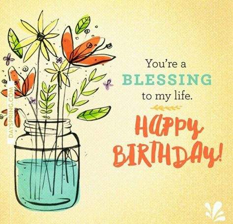 Happy Birthday. Happy Birthday Dayspring, Birthday Dayspring, Christian Happy Birthday Wishes, Birthday Greetings Quotes, Friend Humor, Religious Birthday Wishes, Birthday Wishes For A Friend, Birthday Greetings For Facebook, Christian Birthday Wishes