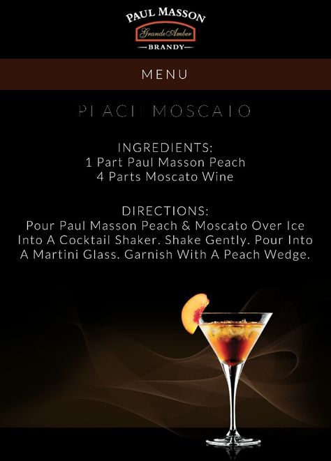 Peach Moscato  (Paul Masson) Peach Paul Masson Mixed Drinks, Paul Masson Recipes Drinks, Paul Mason Mixed Drinks, Peach Moscato, Brandy Recipe, Mommy Juice, Peach Drinks, Moscato Wine, Mix Drinks