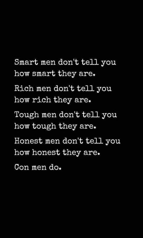 Narcissistic Con Men Psychology Facts, People Quotes, Lessons Learned, Wise Quotes, Real Quotes, True Words, Good Advice, Fact Quotes, Thoughts Quotes