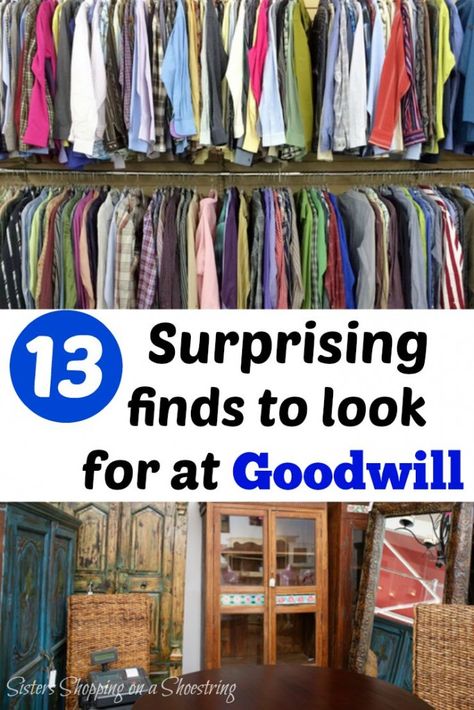 13 Surprising finds to look for at Goodwill Goodwill is a great resource for some second-hand treasures if you know what to look for! Click through to see my top 13 Things to Shop for at Goodwill Sisters Shopping on a Shoestring Goodwill Shopping Secrets, Chicken And Gnocchi, Thrift Store Flips, Thrift Store Diy Projects, Thrift Store Diy, Thrift Store Shopping, Goodwill Finds, Finding Treasure, Garage Sale Finds