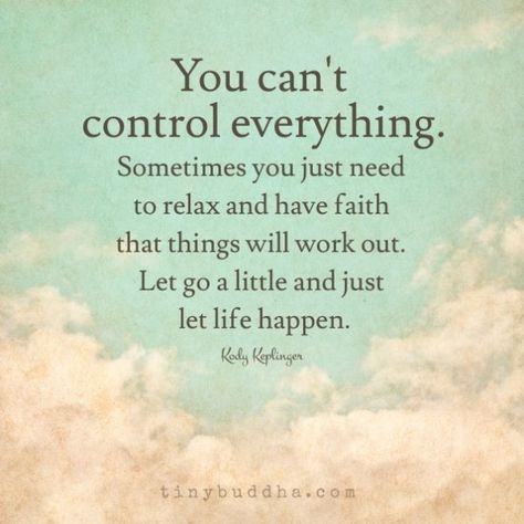 You can't control everything Super Quotes, Trendy Quotes, Ideas Quotes, Have Faith, Hard Times, New Quotes, Quotes About Strength, Let Go, Faith Quotes