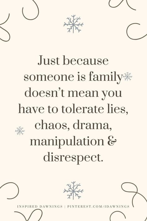 Torn Family Quotes, Taken For Granted Quotes Unappreciated Family, Talking Behind My Back Quotes Families, Boundary Quotes Toxic People, Letting Go Of Family Quotes, Conditional Love Quotes Families, Family Is Not Always Blood Quotes, Breaking Family Cycles Quotes, Friends That Are Family Quotes