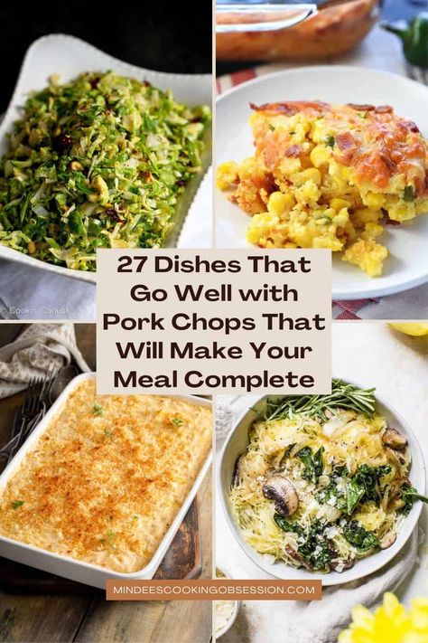 Pork Chop Menu Ideas, Veggies With Pork Chops, Sides For Pork Shoulder, Pork Chop Appetizer, What To Have With Pork Chops, Sides For Fried Pork Chops, Side Dishes For Pork Chops Easy, Side Dishes With Pork Chops, What To Serve With Pork Chops