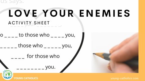 This Love Your Enemies activity sheet can be used for religious education or Children's Liturgy of the Word. It is a fill in the blank sheet. Love Your Enemies Craft, Sunday School Coloring Pages, Children's Church Crafts, Grapes Of Wrath, Love Your Enemies, Fill In The Blank, Church Crafts, Religious Education, Youth Ministry