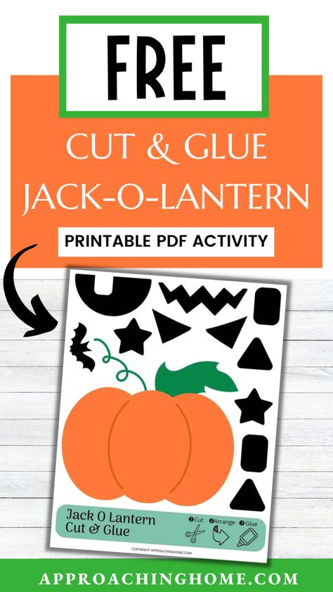 Jack-O-Lantern Cut & Glue Activity (Free Pumpkin Printable) - APPROACHING HOME Make A Jack O Lantern Printable, Pumpkin Jack Activities, Holiday Crafts Preschool, Prek Halloween, Lantern Crafts For Kids, Pumpkin Activities Preschool, Pumpkin Activity, Halloween Craft Activities, Lantern Crafts