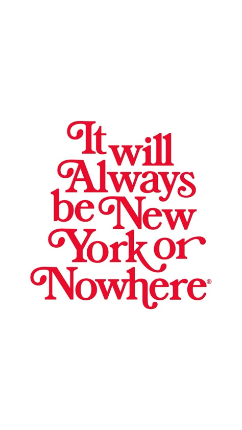 I Love Ny Poster, Its New York Or Nowhere, It Will Always Be New York Or Nowhere, Blonde Hair Summer, Aesthetic Blonde Hair, New York Or Nowhere, New York Quotes, Nyc Graphic, Summer Outfit Beach