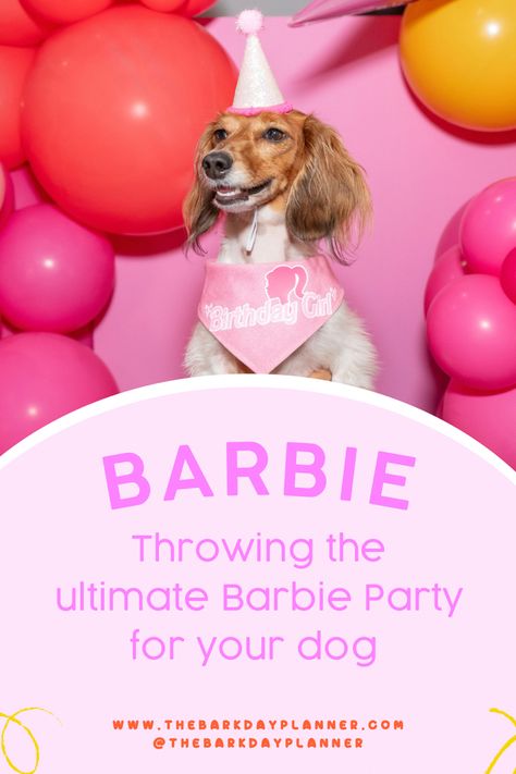 Are you looking to plan your dog a dream Barbie Birthday Party? Then you’re in the right place! Found out our tips, tricks and party inspiration for creating an over the top Barbie themed party! #barbie #partyplanner #barbiebirthdayparty #dogbirthdayparty Barbie Dog Birthday Party, Barbie Dog Party, Barbie Theme Dog Party, Barbie Theme Kitty Party, What To Do For Dogs Birthday, Barbie Dog Birthday, Barbie Dogs Dancing, Dog Birthday Parties, Barbie With Dog