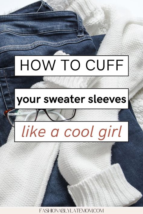 Master the art of How To Cuff Sleeves on your favorite sweaters with these simple steps. Whether you’re wondering How To Roll Sleeves Women Shirts or just looking for Fashion hacks clothes, this guide will show you how to achieve that effortlessly chic look every time. Casual Chic Fall, How To Roll, Roll Sleeves, Plain Sweaters, Sleeves Women, Easy Fashion, Hacks Clothes, Sweater For Women, Fashion Hacks