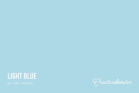 All About the Color Light Blue (Hex Code #ADD8E6) Light Blue Hex, Blue Hex Code, Logo Design Mockup, Colours That Go Together, Iphone Logo, Color Symbolism, Sky And Sea, Cv Cover Letter, Light Sky Blue