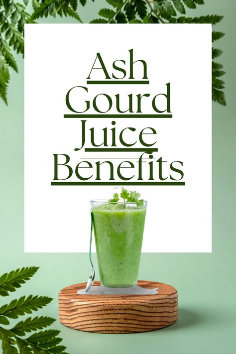 Ash gourd juice offers a range of health benefits, from cooling the body and supporting digestion to aiding in detoxification and promoting skin health. Ash Gourd, Juice Benefits, Pitta Dosha, Digestive Juice, Ayurvedic Medicine, Skin Complexion, Mindful Eating, Bone Health, Digestive Health